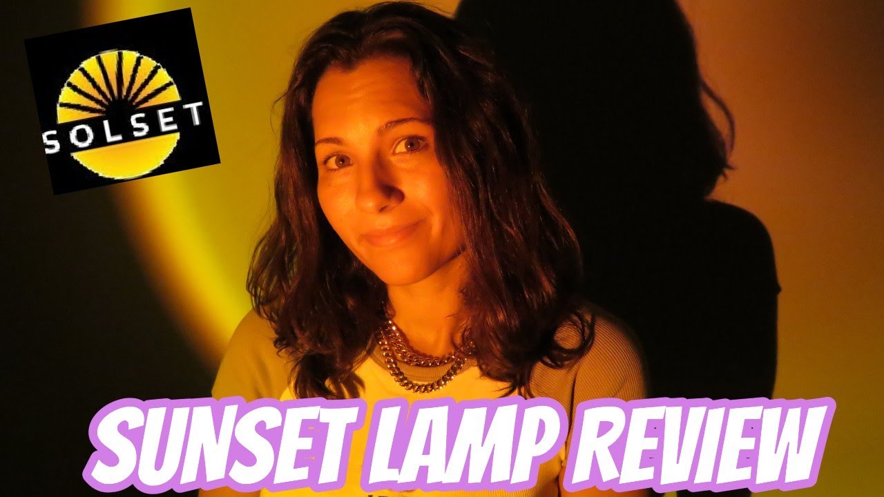 SOLSET SUNSET LAMP REVIEW! - YouTube
