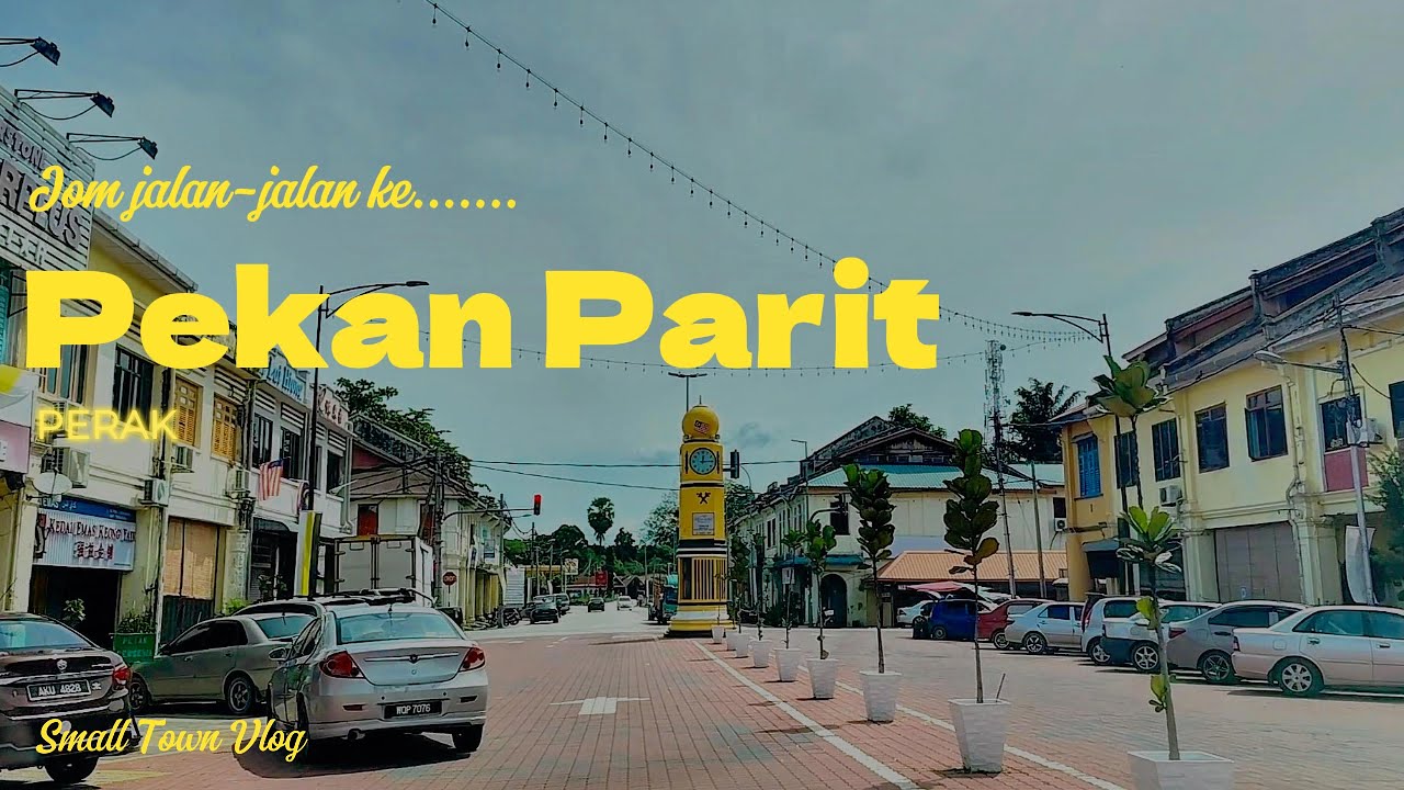 Parit. Pekan lama di tepian Sungai Perak.