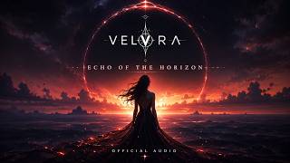 VELORA - Echo of the Horizon (Official Audio)