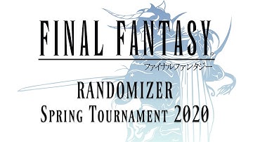 Final Fantasy Randomizer Spring Tournament 2020 - Brackets Round 1/Game 1:  groggydog vs ShadowWalke