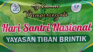 Hari Santri Nasional Tahun 2023 bersama Madrasah Diniyah Takmiliyah Tiban Brintik