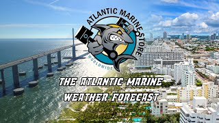 The Atlantic Marine Weather Forecast for Miami and Tampa ft. Matt (April 16-18)