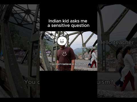 Indian Kid Asks Me About Hinduism and This Happens