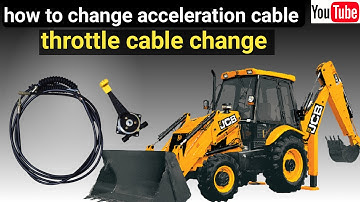 How to change jcb acceleration cable | how to change jcb throttle cable | #howtofixthrottleproblem