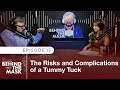 The Risks and Complications of a Tummy Tuck