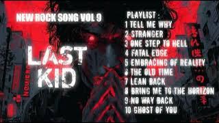 Full Album Lagu Rock Terbaru 2025 Vol 9 By LASTKID MUSIC