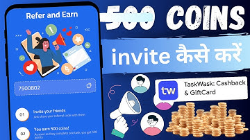 Task Wask app referral Code | Task Wask app redeem code | Task Wask app referral link