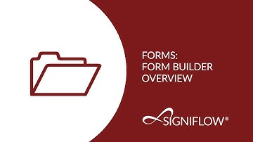 FORMS: Form Builder Overview