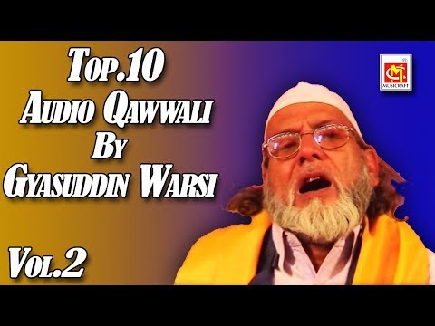 top-10-qawwali-by-gyasuddin-warsi-||-vol.2-||-audio-qawwali-||-musicraft