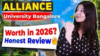 Alliance University Bangalore BTech CSE Review 🔥 | Scholarship | Admission Process | Specialization