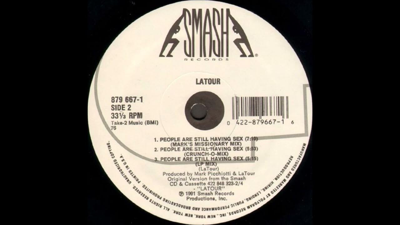 LaTour - People Are Still Having Sex (LP Mix) - YouTube