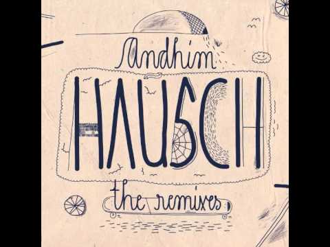 andhim - Hausch (Original Mix)