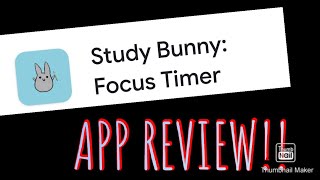 STUDY BUNNY! |APP REVIEW! | how to use study bunny app?| Tutorials |NOT SPONSORED! | VEEEN'S TUBE