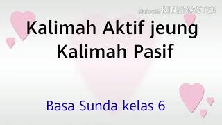 Basa Sunda || Kalimah Aktif jeung Kalimah Pasif
