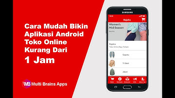 Membuat Aplikasi Android Toko Online tanpa Koding, Mudah dan Cepat