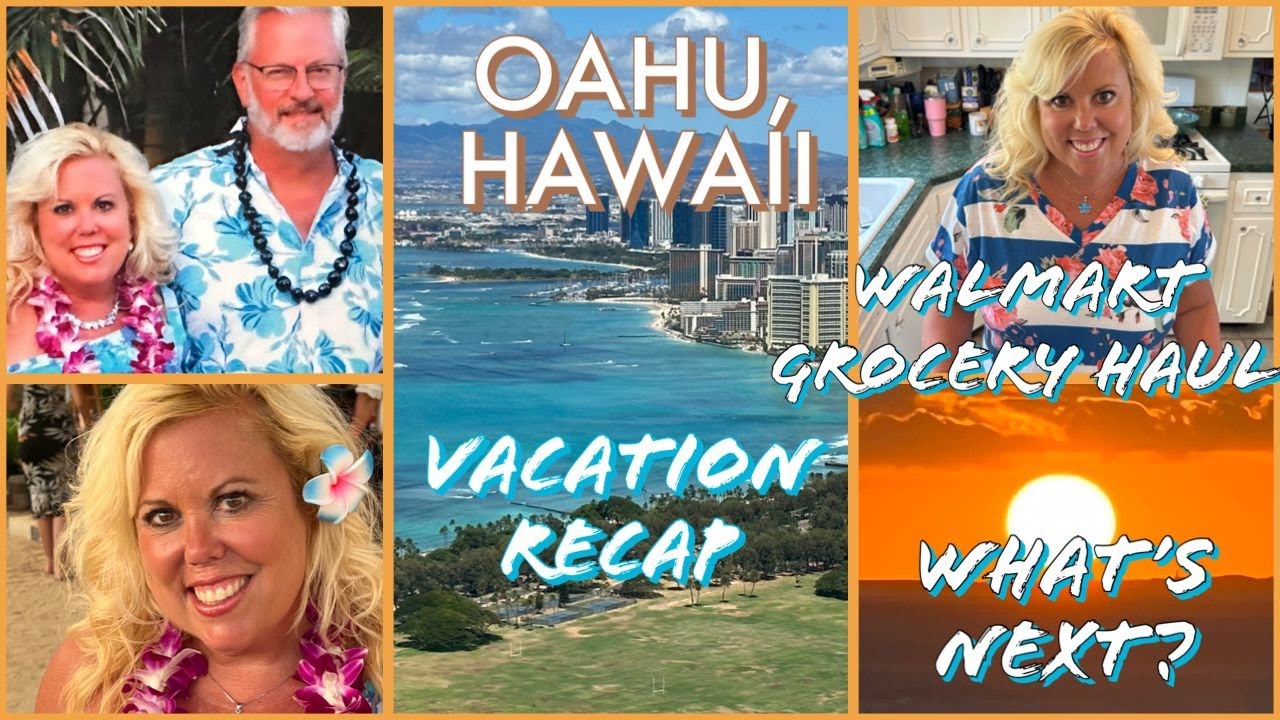 OAHU HAWAII VACATION RECAP // OPTAVIA 5 AND 1 PLAN // WALMART GROCERY HAUL // GETTING BACK ON TRACK