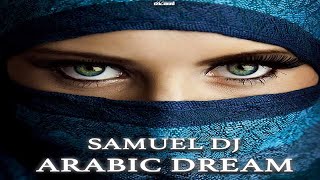 Samuel Dj - Arabic Dream (Video Cover)