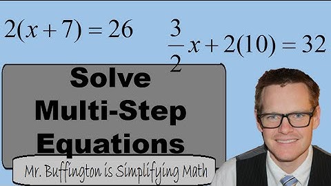 Math 8 Lesson 14: Solving Multi-Step Equations (Simplifying Math)