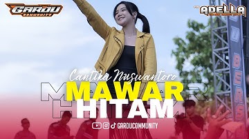 MAWAR HITAM - CANTIKA NUSWANTORO- OM ADELLA - HALAL BIHALAL GARDU COMMUNITY SEASON 8 | 2024