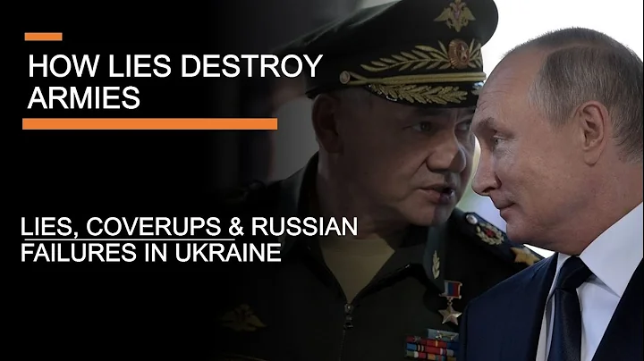 How lies destroy armies - Lies, coverups, and Russian failures in Ukraine - DayDayNews