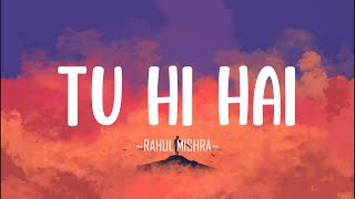 Tu Hi Hai - |Lofi| Half Girlfriend | Arjun Kapoor & Shraddha Kapoor | Rahul Mishra Resimi