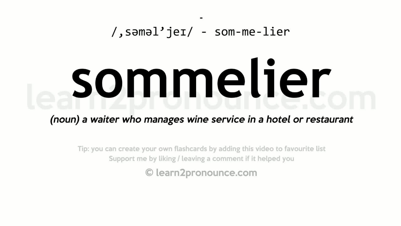 Sommelier pronunciation and definition YouTube