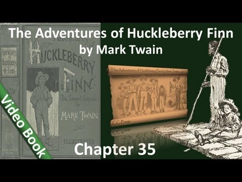 Chapter 35 - The Adventures of Huckleberry Finn by...