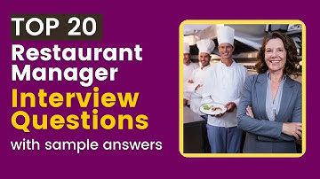 Restaurant Manager Interview Questions and Answers for 2025