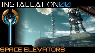 Space Elevators  Lore and Theory
