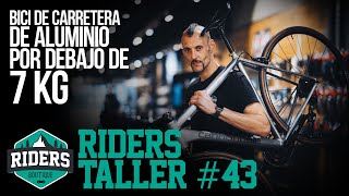 Bici de carretera de aluminio por debajo de 7 kg. Riders Taller #43
