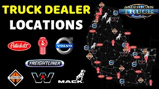 (Old! Watch New Video!) Truck Dealer Locations | American Truck Simulator