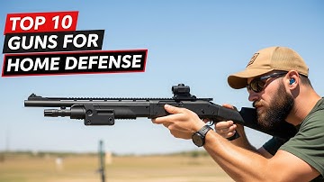 The Best Gun for Home Defense? We Ranked the Top 10