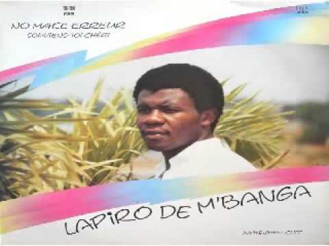 LAPIRO DE MBANGA   No make erreur original audio 1986
