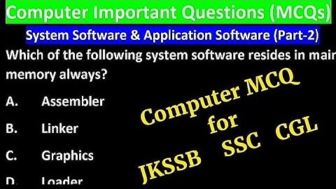 Computer MCQs | Computer Software | Operating System | System Software