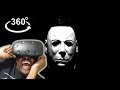 360 Michael Myers || HTC Vive VR REACTION