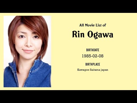 Rin Ogawa Movies list Rin Ogawa| Filmography of Rin Ogawa