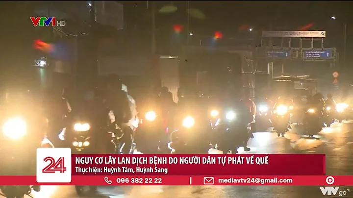 Nguy cơ lây lan dịch bệnh do người dân tự phát về quê | VTV24