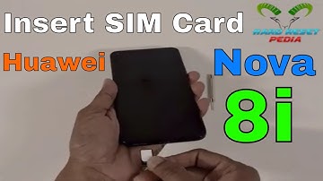 Huawei Nova 8i Insert The SIM Card