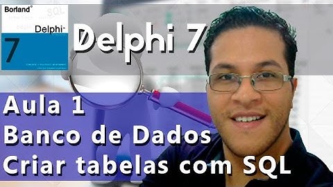 Delphi - Aula banco de dados - Interbase