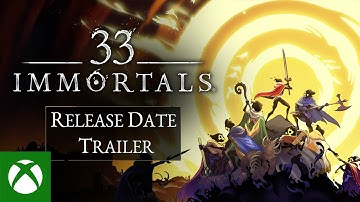 33 Immortals - Official Release Date Trailer
