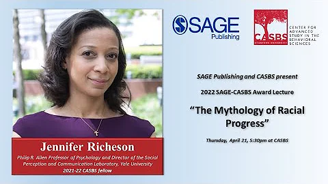 2022 SAGE-CASBS Award Lecture: Jennifer Richeson