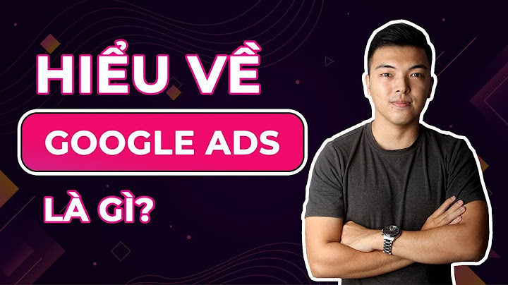 Học google adwords ở đâu