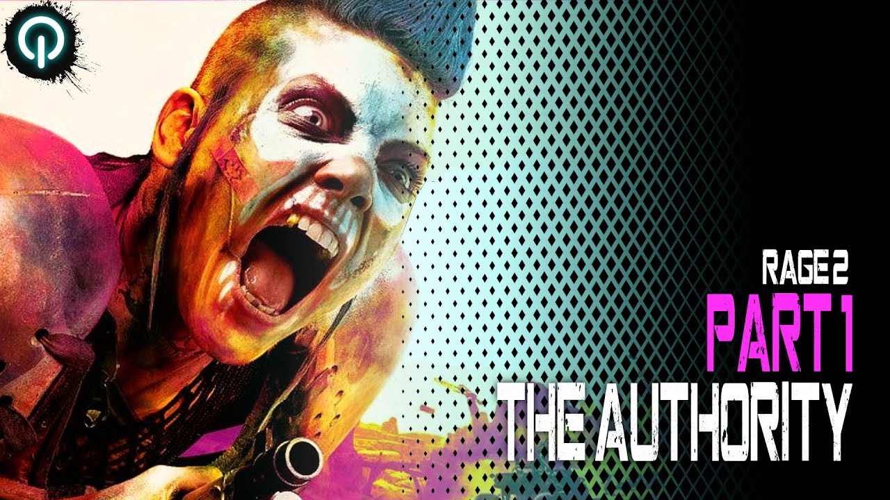 Rage 2 | Walkthrough Gameplay Part 1 (The Authority)
