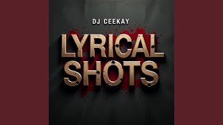 Lyrical Shots