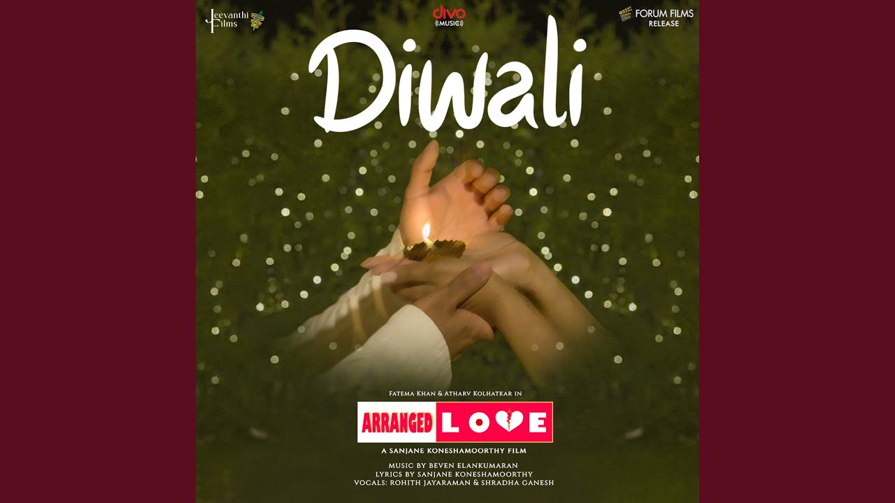Diwali (From "Arranged Love")