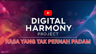 Download Lagu Rasa yang Tak Pernah Padam | Digital Harmony Project | Best Pop Band 2025 MP3