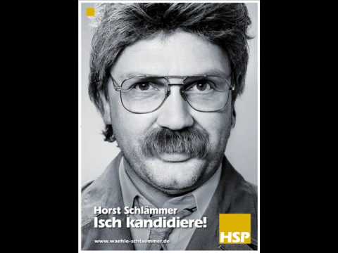 WAHL - EXTRA HORST SCHLÄMMER - ISCH KANDIDIERE...