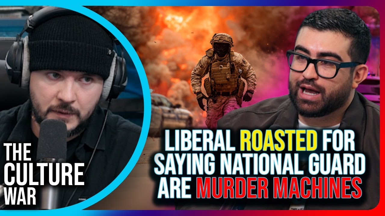 Liberal YouTuber Roasted For Saying National Guard Troops Are Murder Machines - YouTube