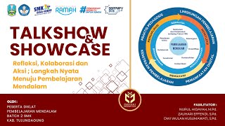 Talkshow & Showcase Implementasi Pembelajaran Mendalam (PM) In 2 Tahap 2 Kabupaten Tulungagung 2025