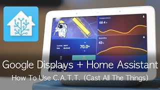 Use Google Displays with Home Assistant (Step By Step)